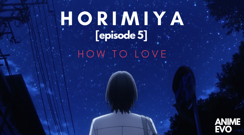 Featured image for Horimiya – 05