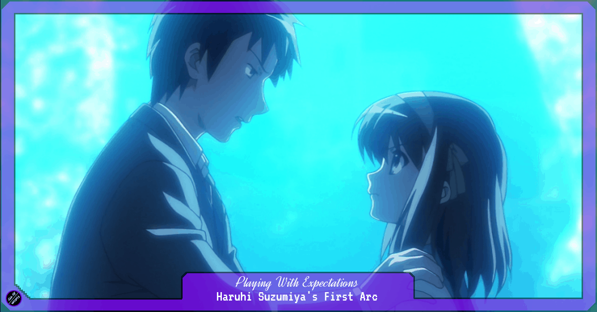 Featured image for Playing With Expectations – Haruhi Suzumiya’s First Arc