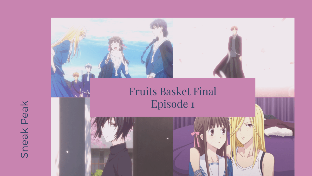 Featured image for Fruits Basket: The Final Episode 1 Impressions