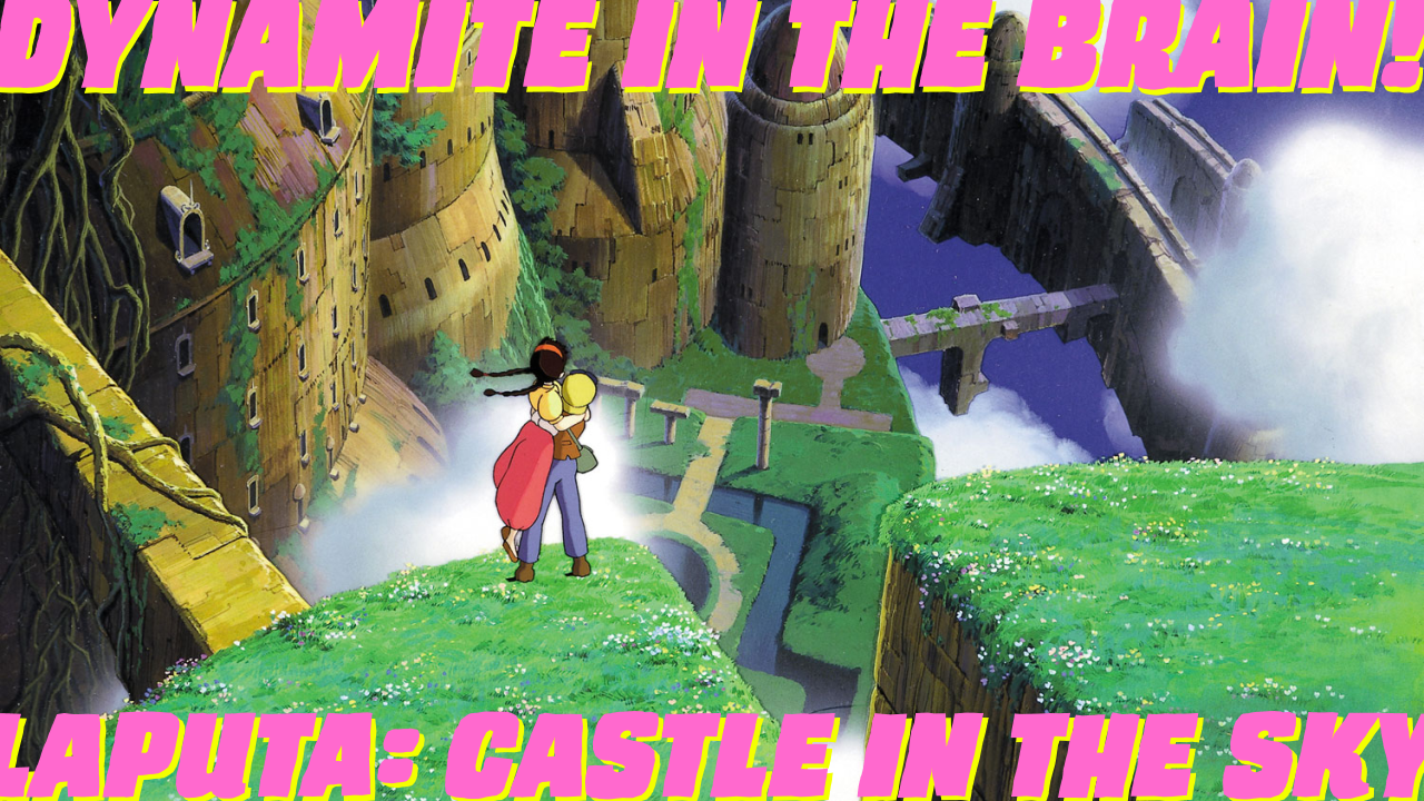 Featured image for Laputa – Castle In The Sky