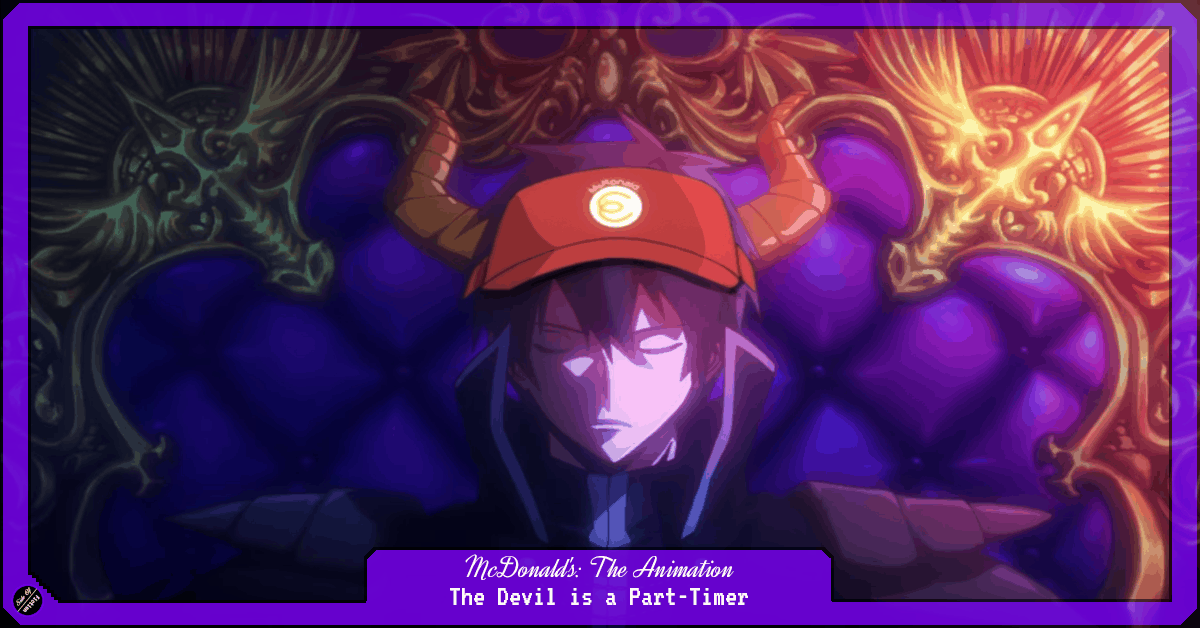 Featured image for McDonald’s: The Animation – The Devil is a Part-Timer!