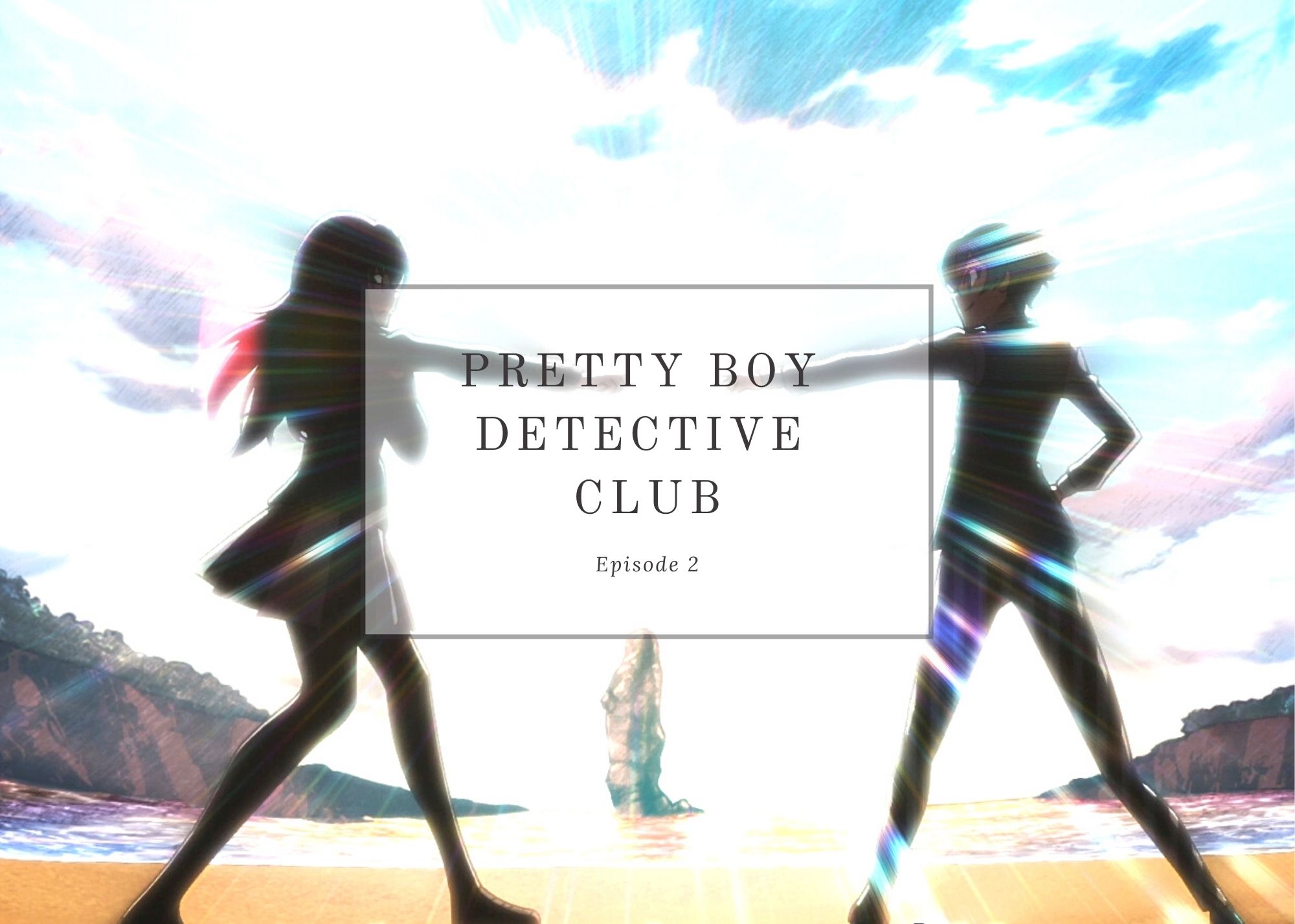 Featured image for Pretty Boy Detective Club ep2 – Twinkle