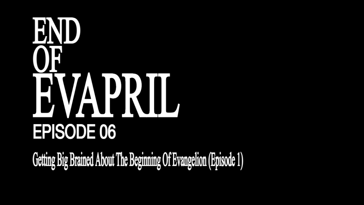 Featured image for Getting galaxy brained about the beginning of Neon Genesis Evangelion