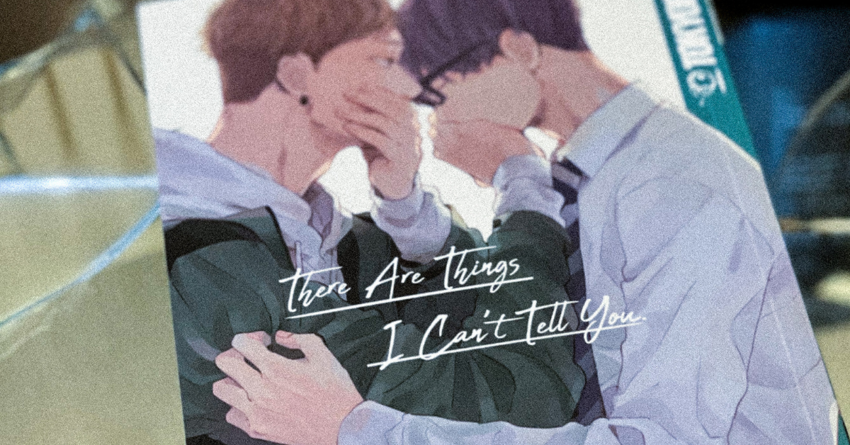 Featured image for “There Are Things I Can’t Tell You” – A Story of Longing