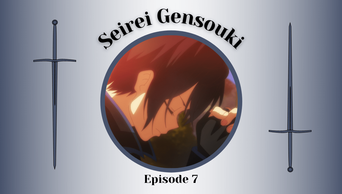 Featured image for Seirei Gensouki Episode 7 Impressions – Homecoming And B List Bullies/Villains