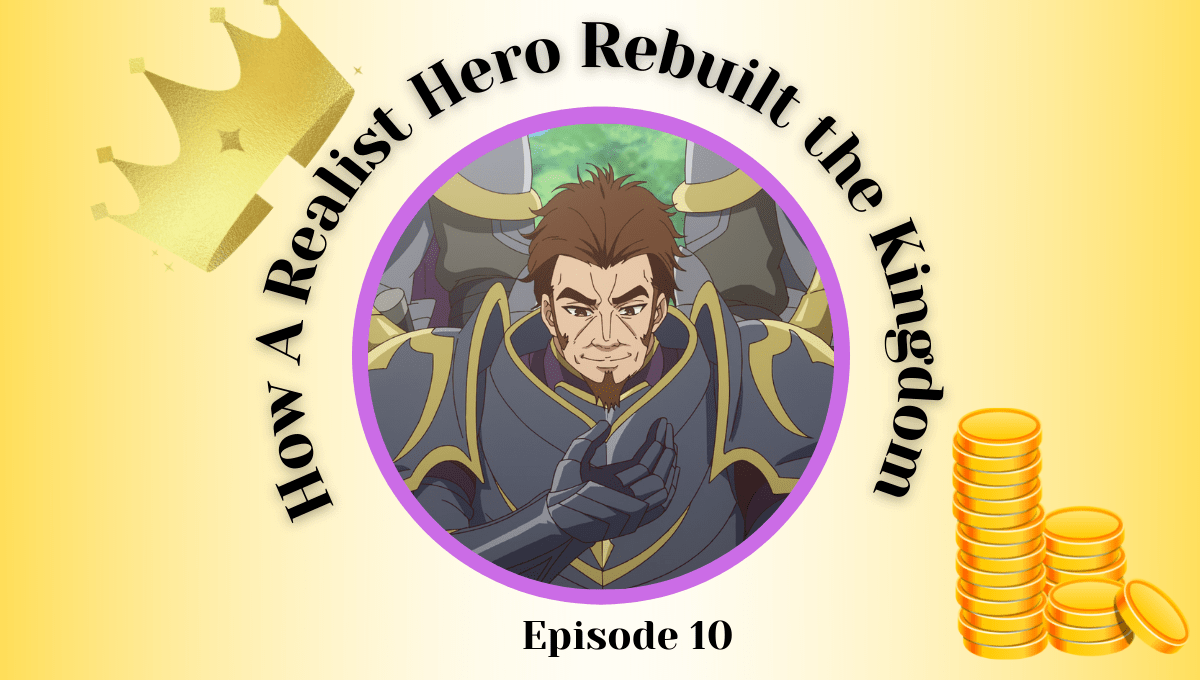 Featured image for How a Realist Hero Rebuilt the Kingdom Episode 10 Impressions – War on Three Fronts