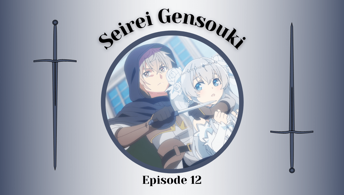 Featured image for Seirei Gensouki Anime Series Review – High Potential But Limited Pay-Off For Anime Only Viewers