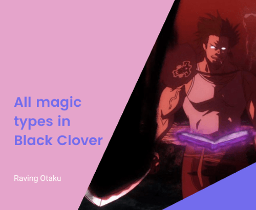 Featured image for All magic types in Black Clover: elements, attributes and users!