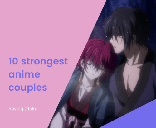 Featured image for 10 strongest anime couples you won’t want to mess with!