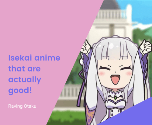 Featured image for 9 Isekai anime that are actually good!