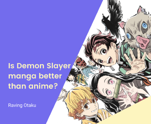 Featured image for Is Demon Slayer manga better than the anime?