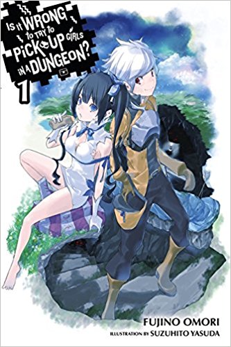 Featured image for Is it Wrong to try to Pick Up girls in a Dungeon? Light Novel Book 1 Review: A Fun Adventure That Might Kill You