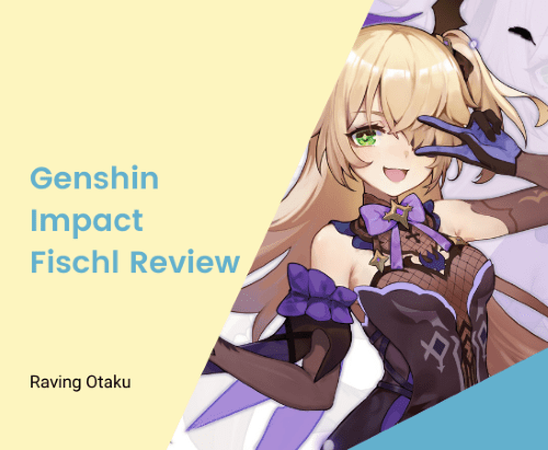 Featured image for Genshin Impact Fischl Review: The Prinzessin of Teyvat!