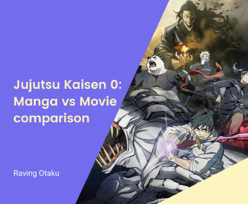 Featured image for Jujutsu Kaisen 0 Manga vs Movie comparisons