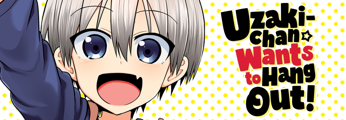 Featured image for Uzaki-chan Wants to Hang Out!