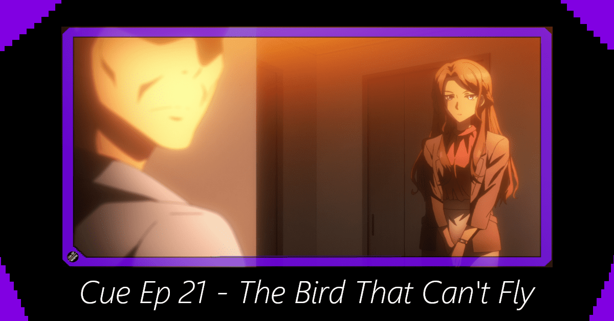 Featured image for Cue Episode 21 – The Bird That Can’t Fly