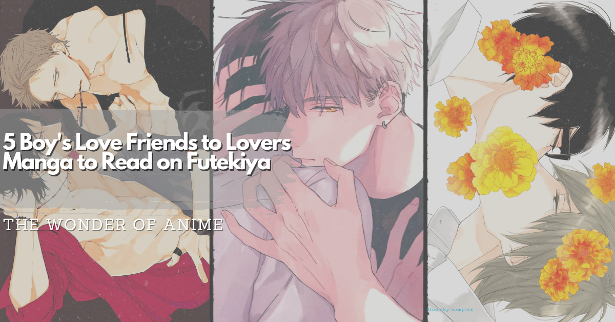 Featured image for 5 Boy’s Love Friends-to-Lovers Manga to Read on Futekiya