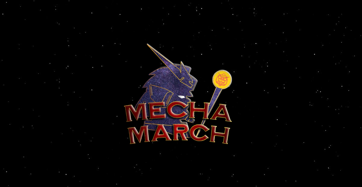 Featured image for #MechaMarch2025 Recap