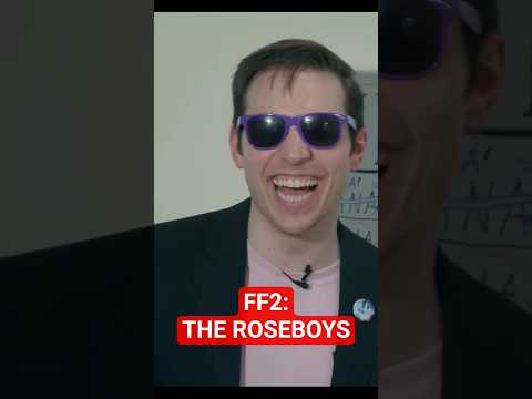 Featured image for FF2: THE ROSEBOYS