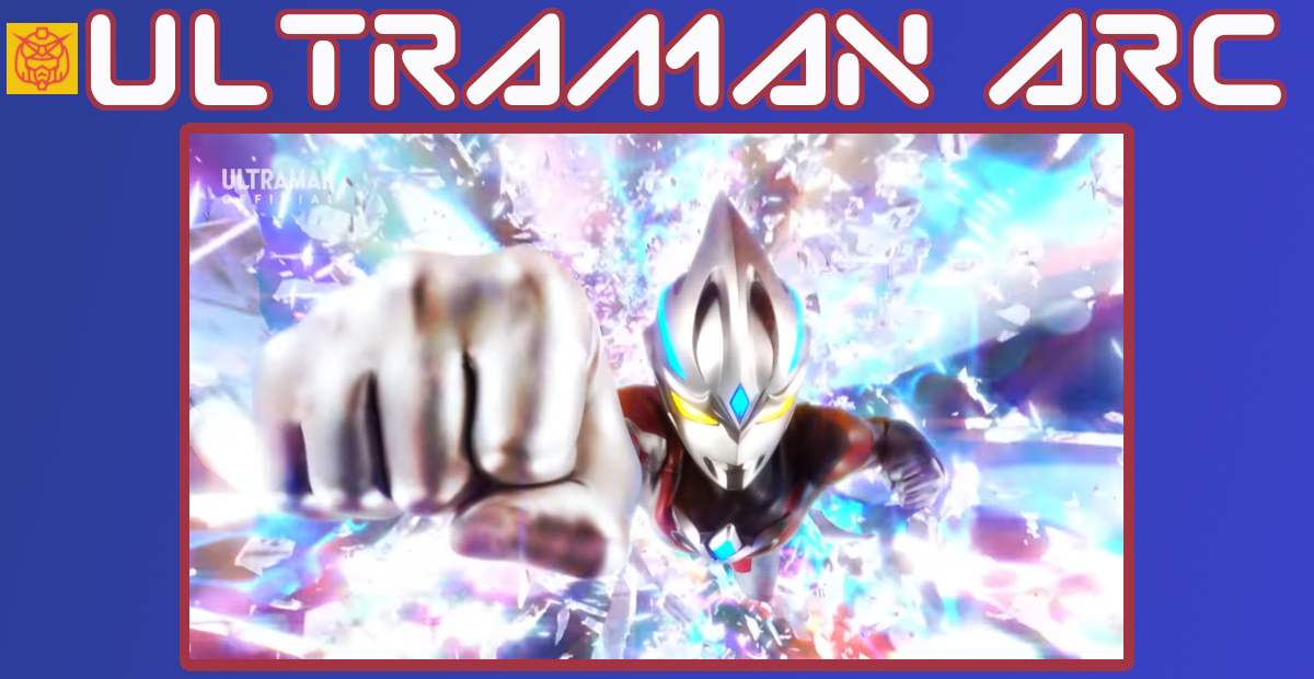 Featured image for Ultraman Arc: Pushing the limits of Imagination