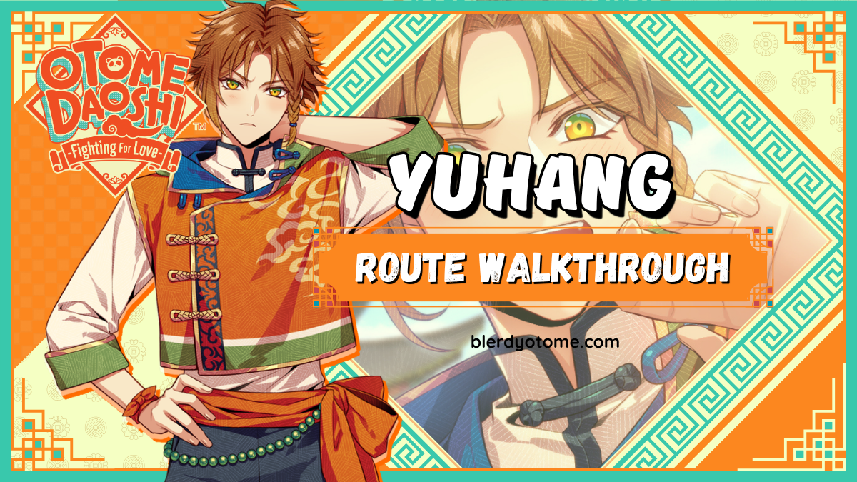 Featured image for Otome Daoshi Yuhang Route Walkthrough