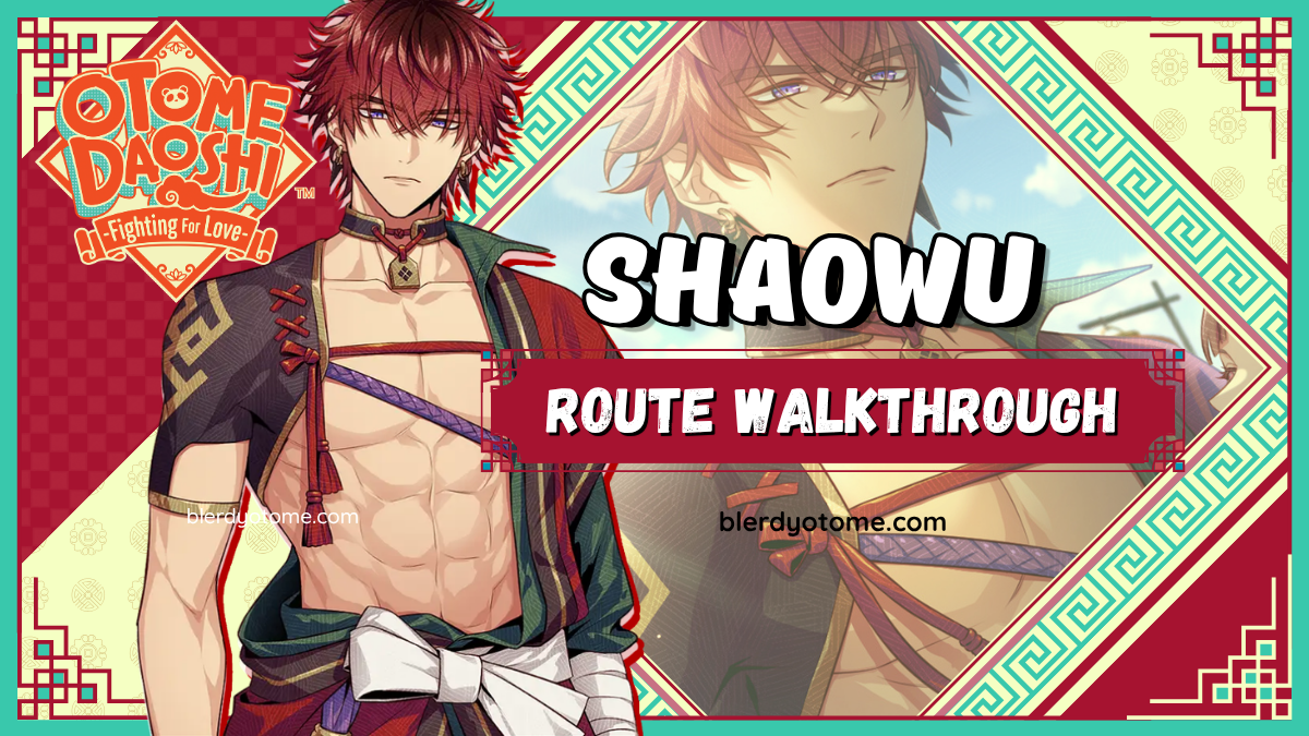 Featured image for Otome Daoshi Shaowu Route Walkthrough
