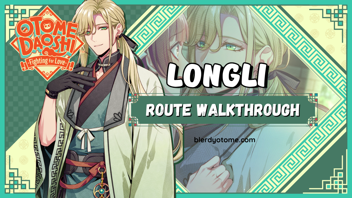 Featured image for Otome Daoshi Longli Route Walkthrough