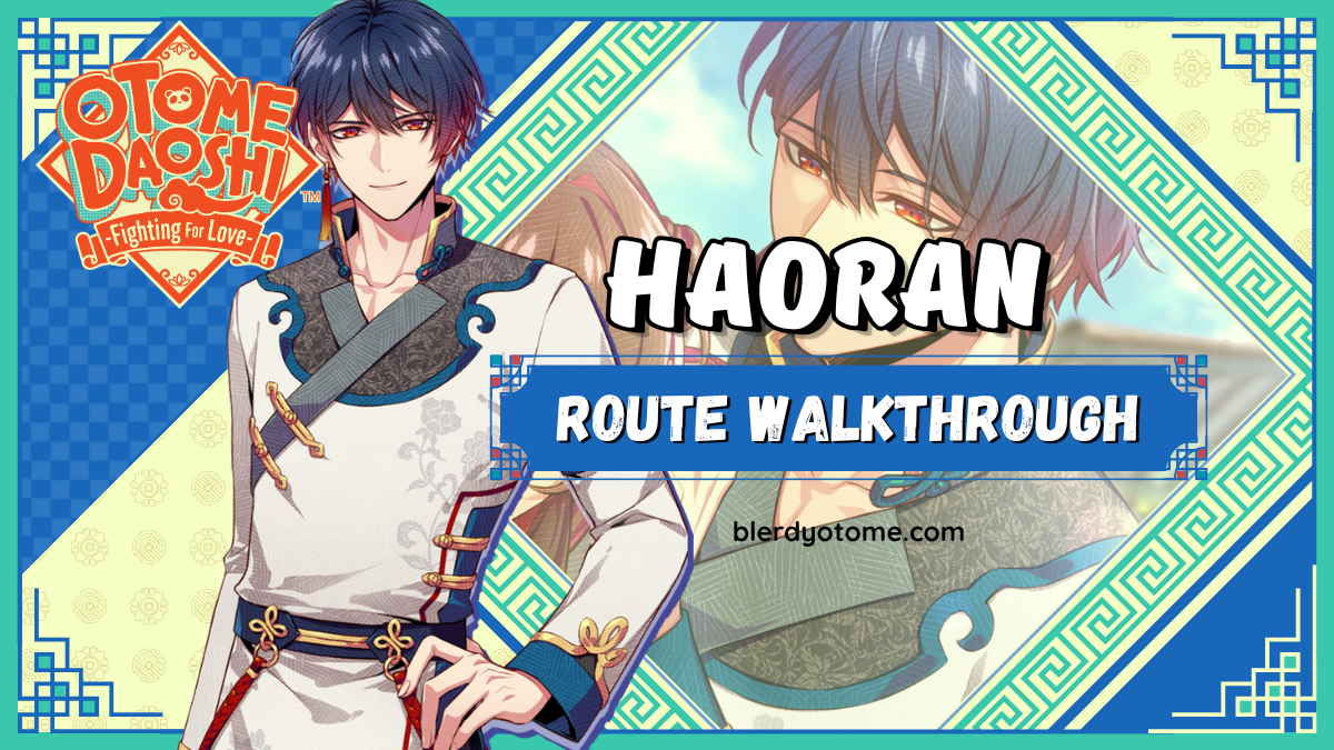 Featured image for Otome Daoshi Haoran Route Walkthrough