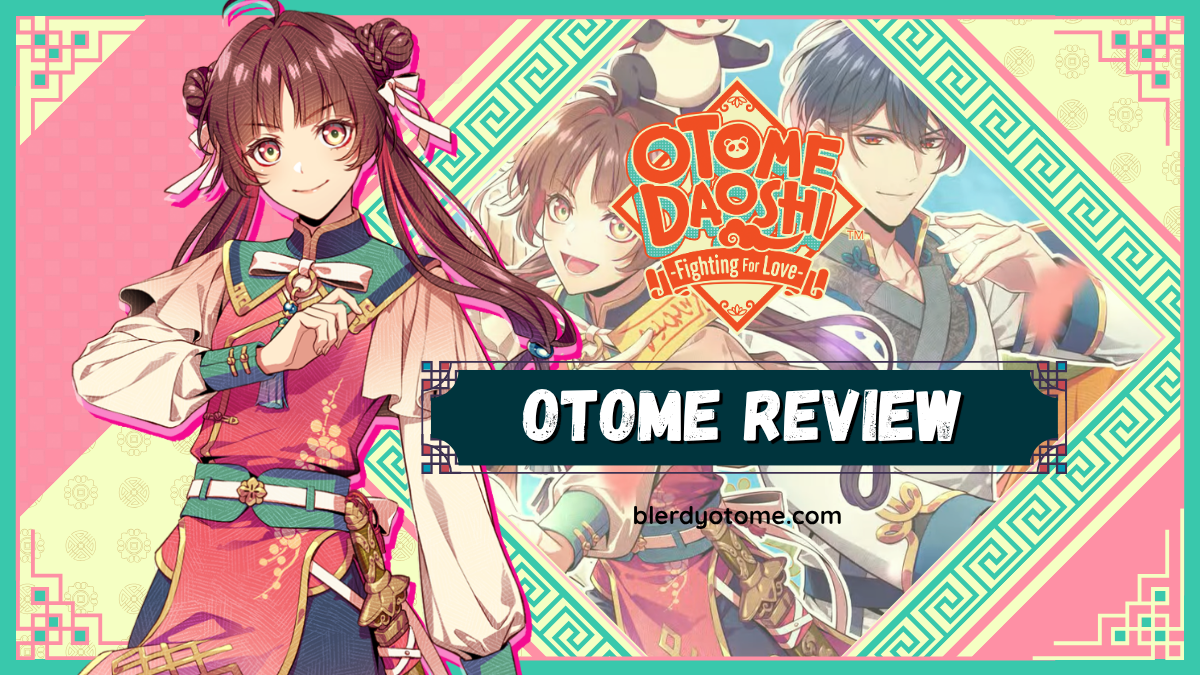 Featured image for Otome Daoshi -Fighting for Love- Review